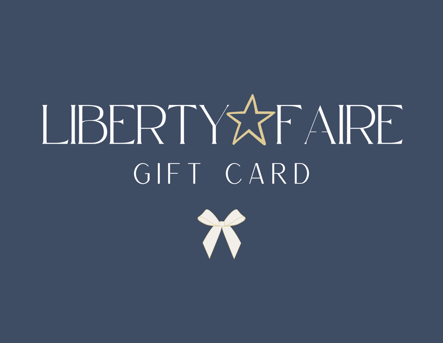 Liberty Faire Gift Card